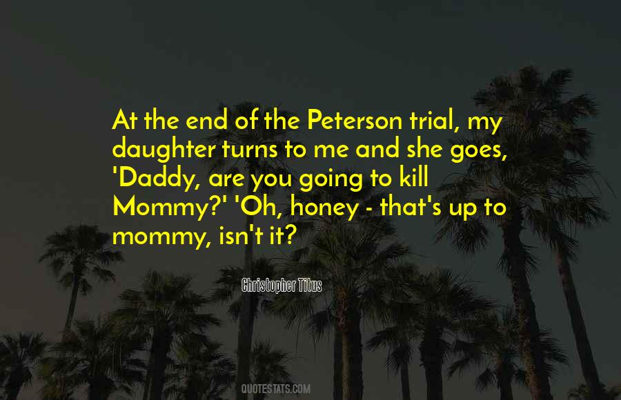 Quotes About My Mommy #316836