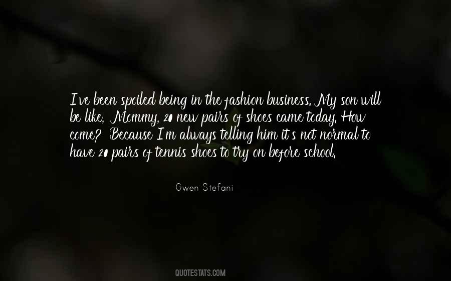Quotes About My Mommy #668007