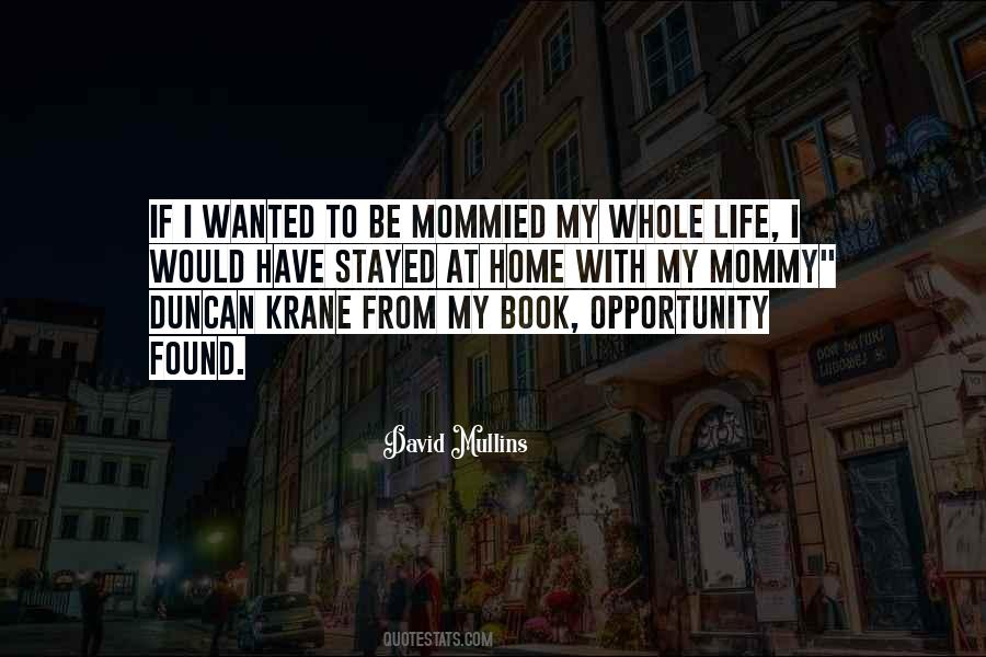 Quotes About My Mommy #806753