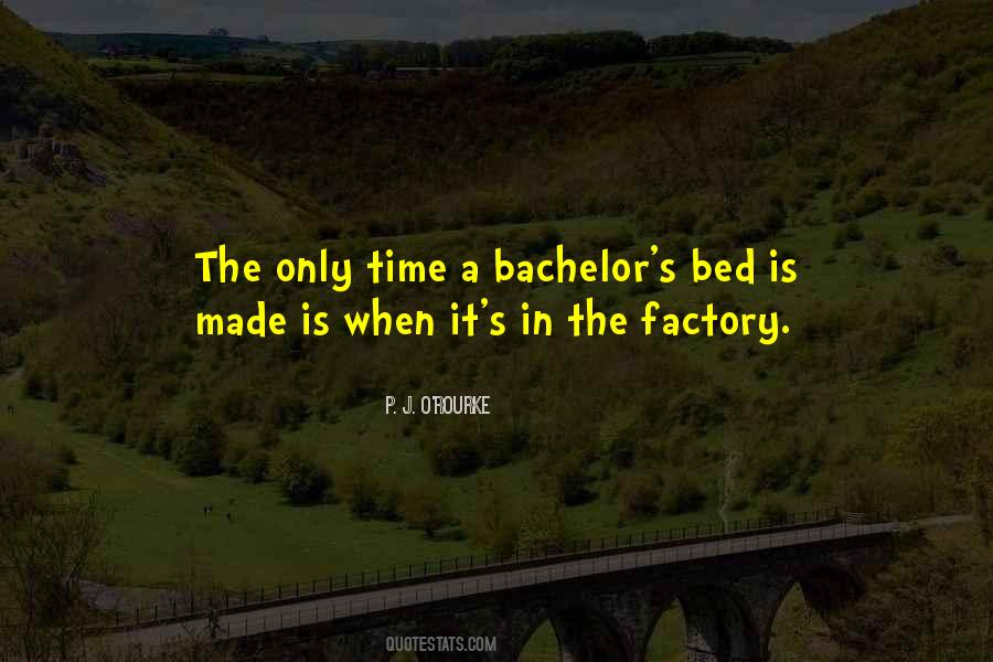 Made The Bed Quotes #1002616