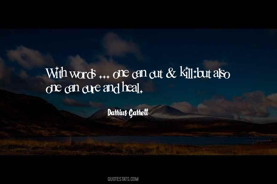 Words Could Kill Quotes #19718