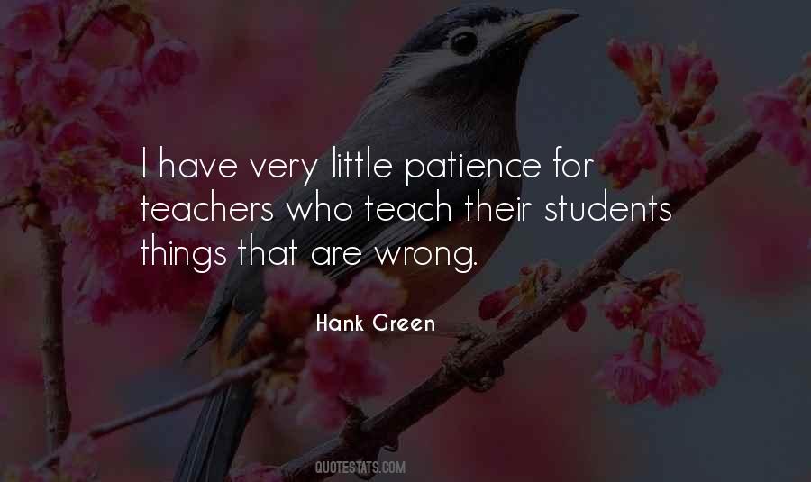 Quotes About Patience Of A Teacher #865350