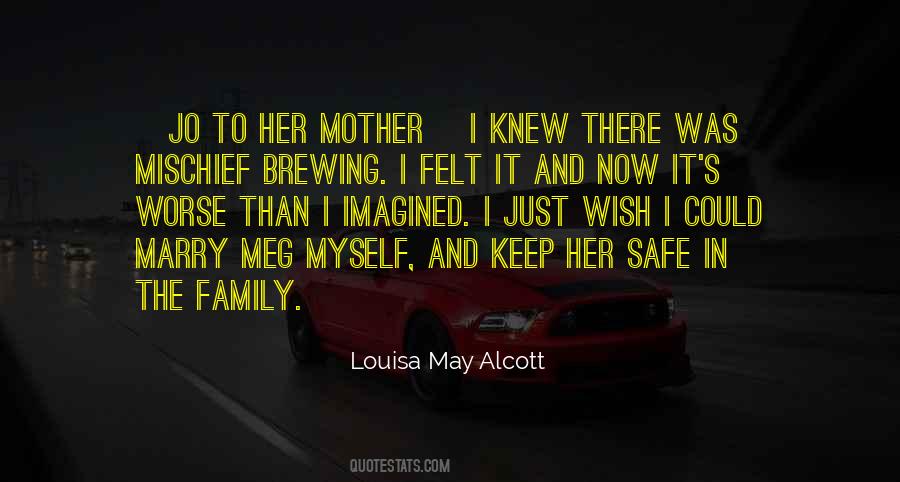 Quotes About Growing Up Without A Mother #155220