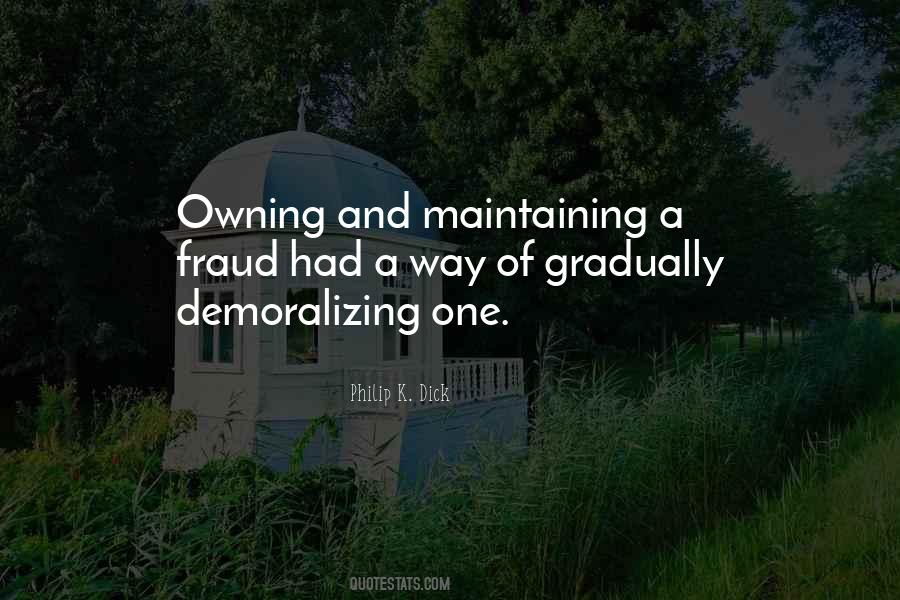 Quotes About Demoralizing #815878