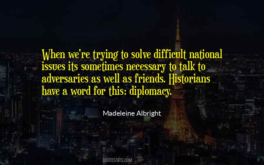Quotes About Adversaries #1109788