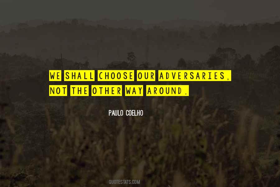 Quotes About Adversaries #841536