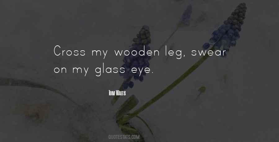 Eye Glasses Quotes #1580870