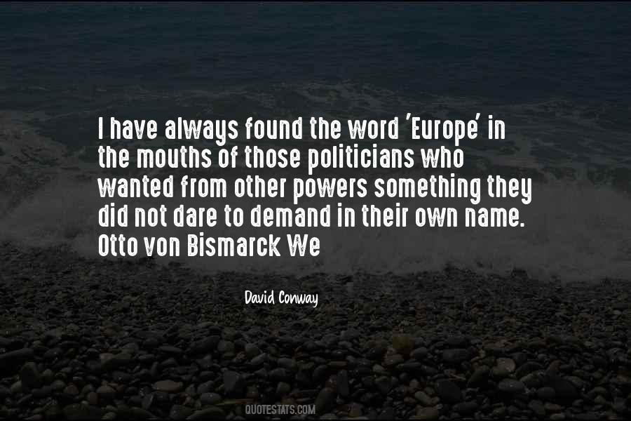 Quotes About Bismarck #1524182