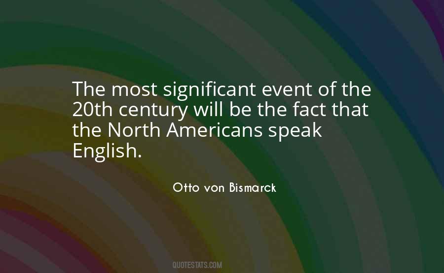 Quotes About Bismarck #453334