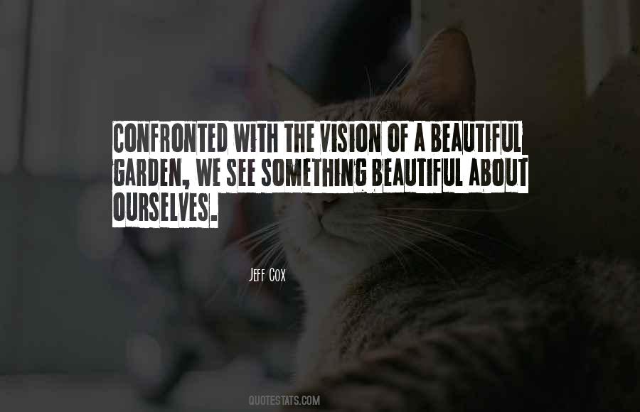 Garden Beauty Quotes #1468423