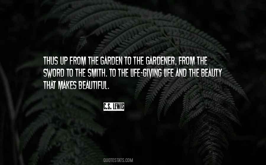 Garden Beauty Quotes #1522597