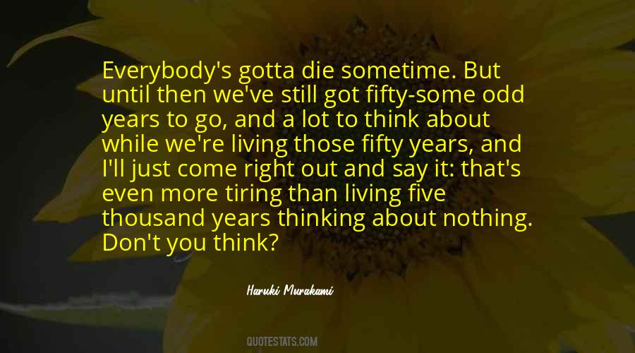 Just The Sexiest Man Alive Quotes #765685