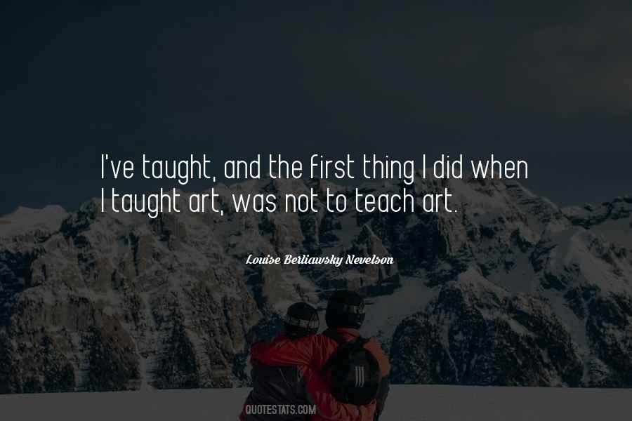 Quotes About Teaching Art #1088706