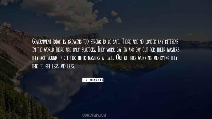 Quotes About Day Out #1053971