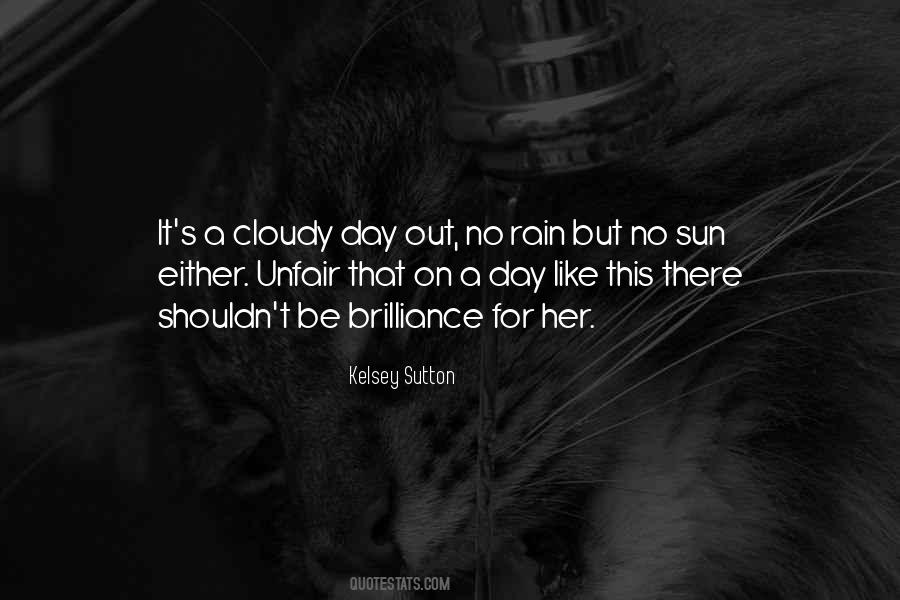 Quotes About Day Out #1103901