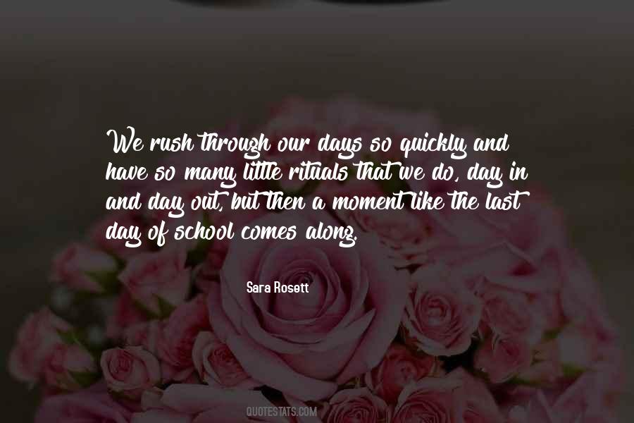 Quotes About Day Out #1181853