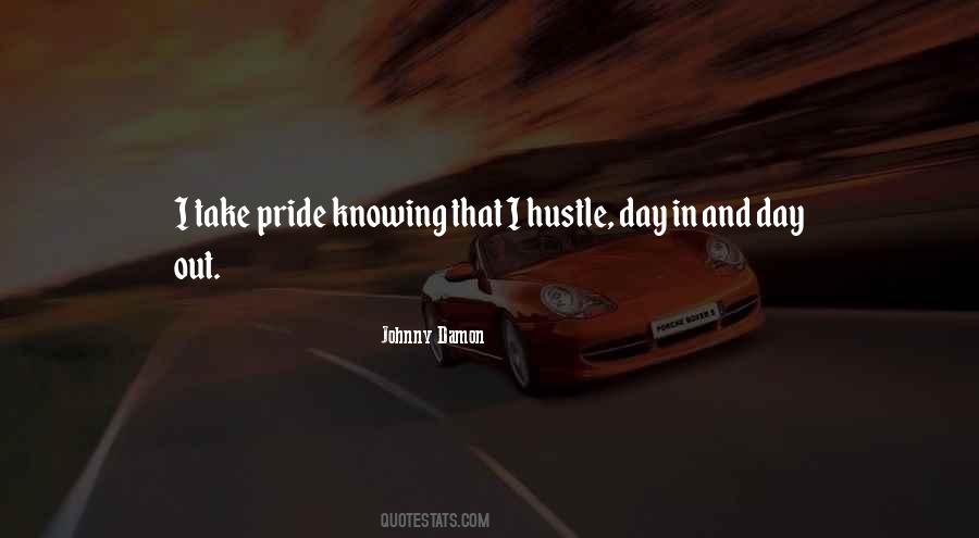 Quotes About Day Out #1280145