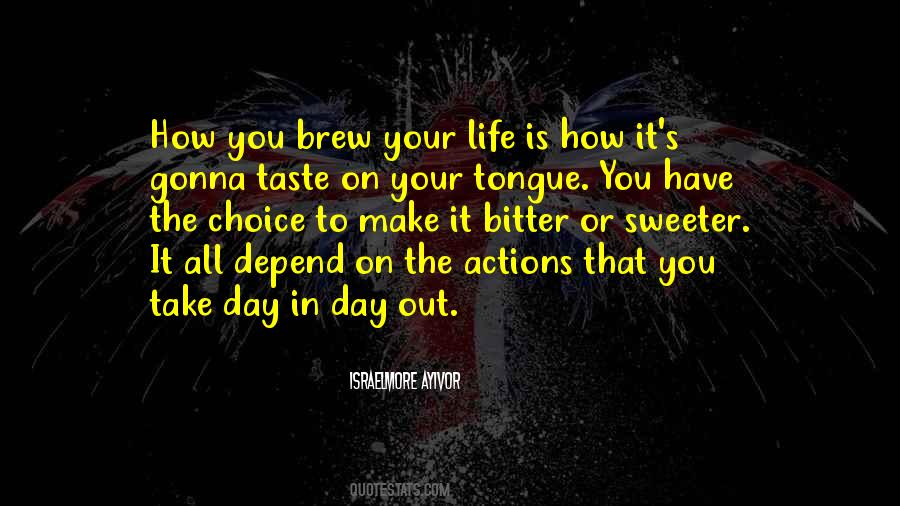 Quotes About Day Out #1424536