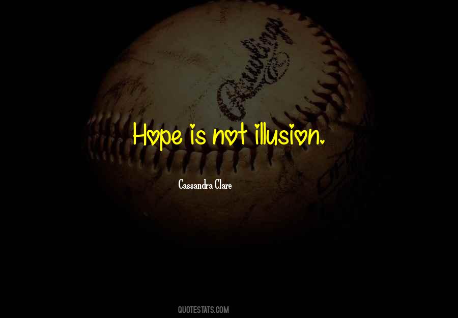 Quotes About Hope #1855976