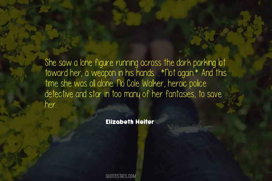 Cole Walker Quotes #1549432
