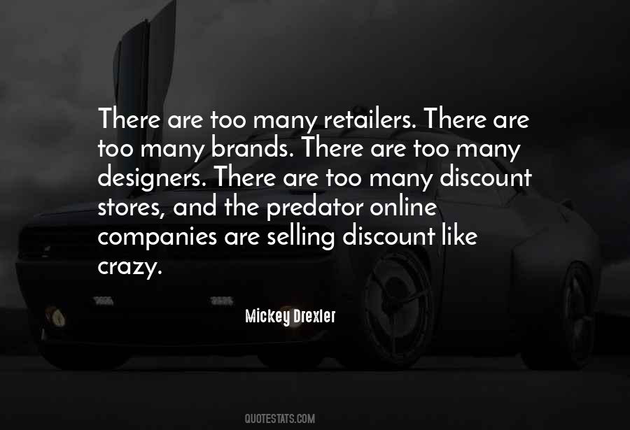 Quotes About Retailers #1878528