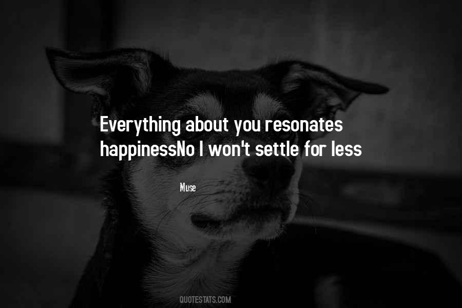 Resonates With You Quotes #466743
