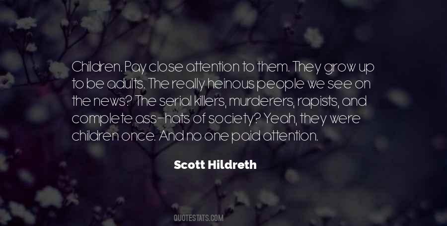 Quotes About Serial Killers #1275094