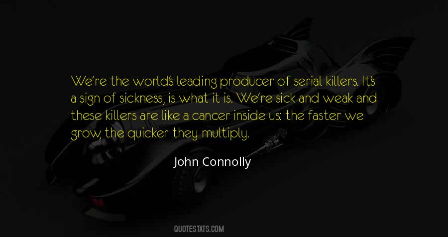 Quotes About Serial Killers #129083
