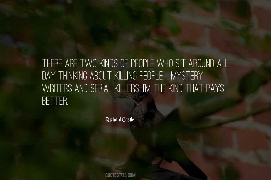 Quotes About Serial Killers #1554028