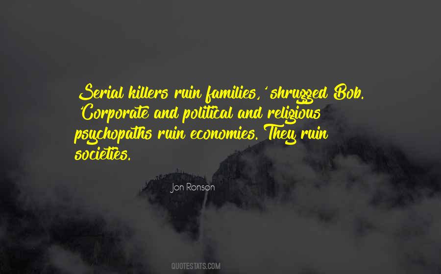 Quotes About Serial Killers #1666593