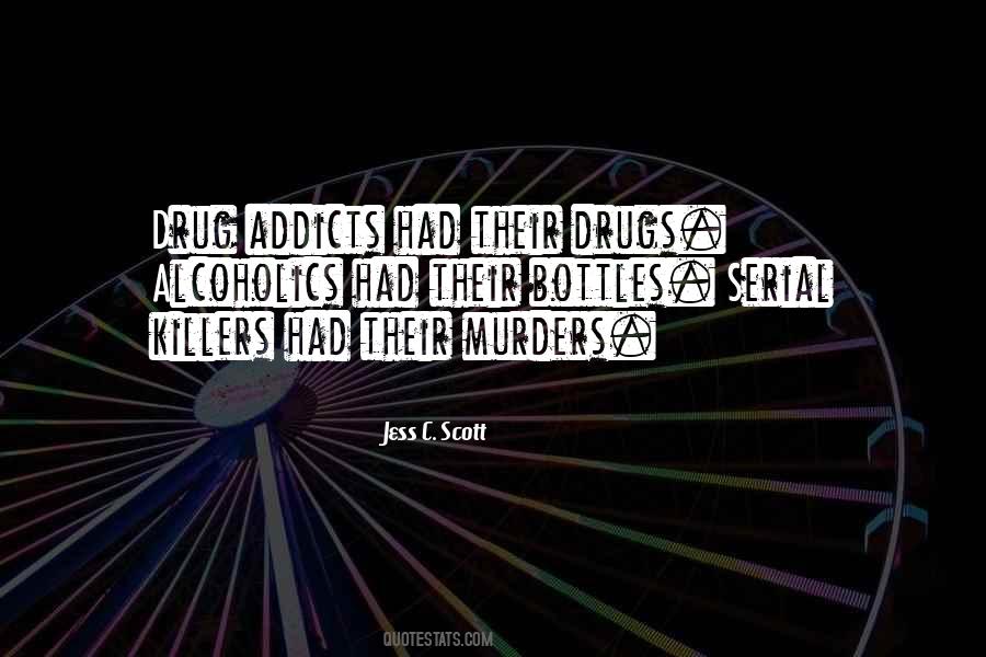 Quotes About Serial Killers #868764