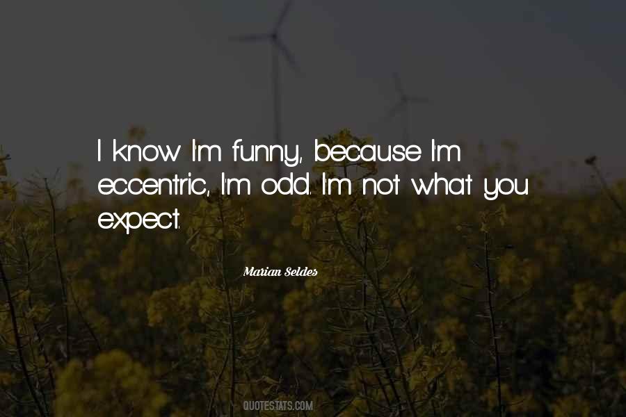 What You Expect Quotes #1808671