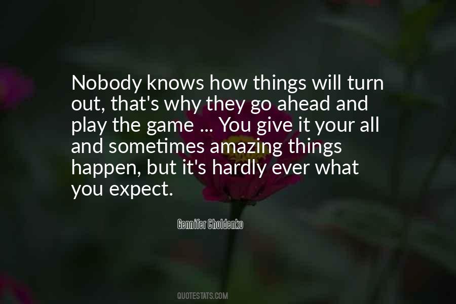 What You Expect Quotes #182497