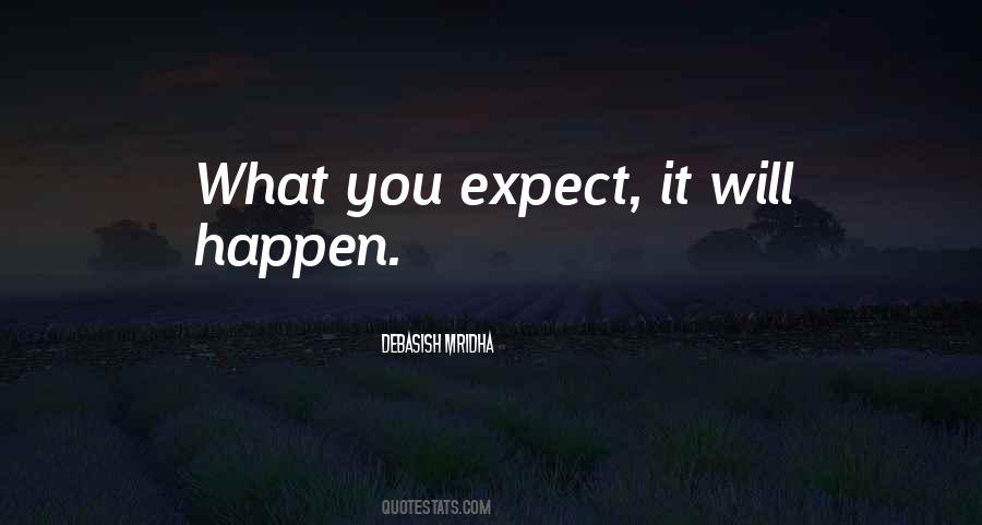 What You Expect Quotes #979987