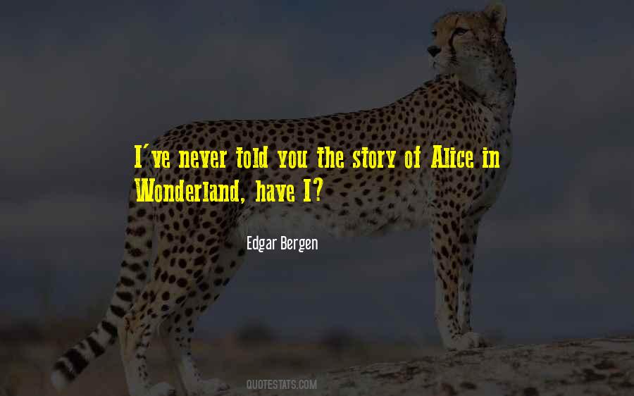 Wonderland Alice Quotes #946597