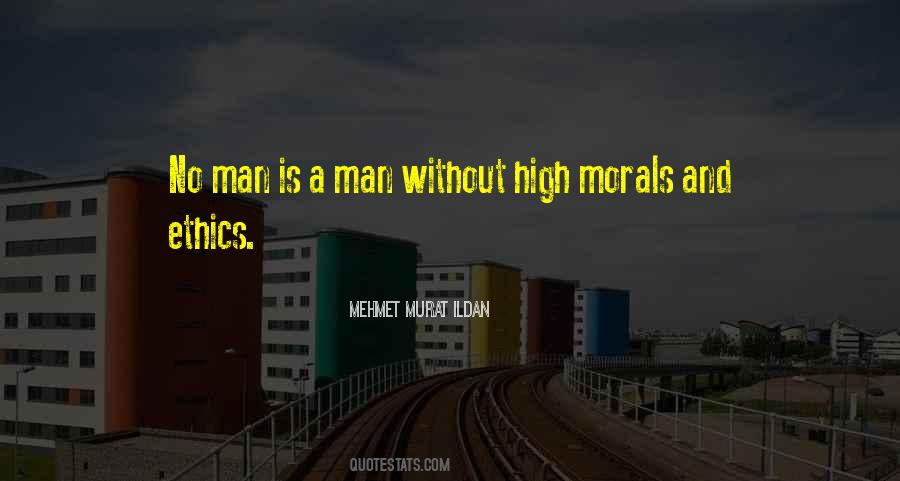 Man Is A Man Quotes #470357