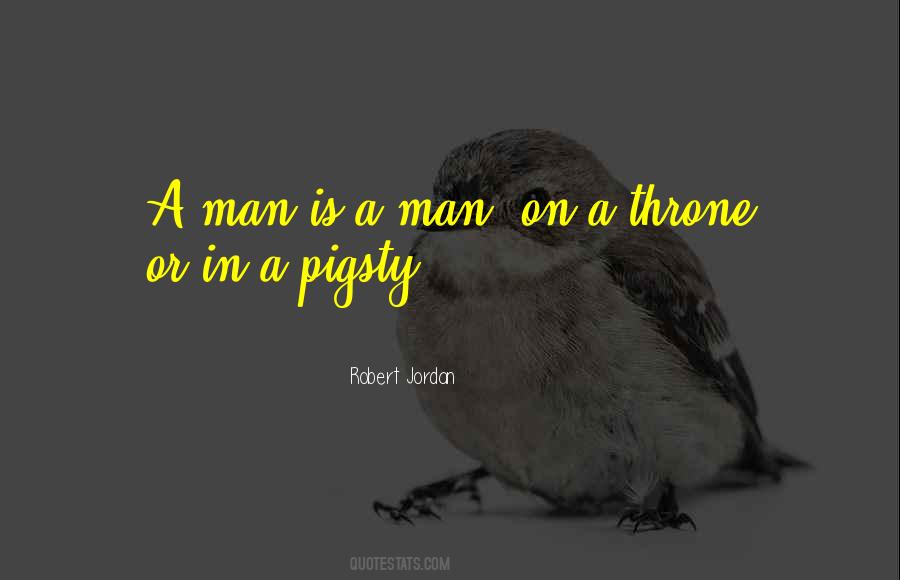 Man Is A Man Quotes #841683