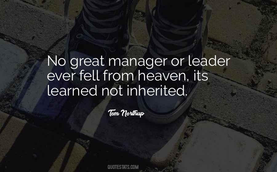 Quotes About Leader And Manager #1164062