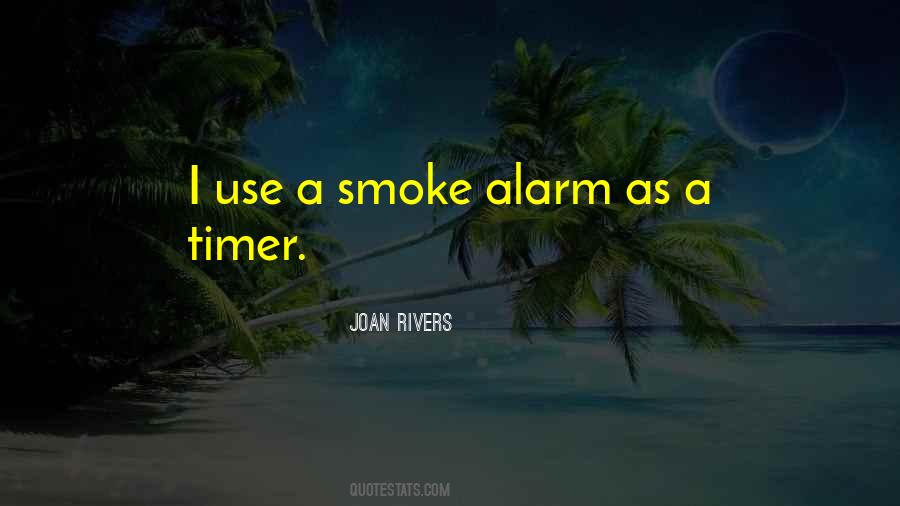 Quotes About Alarms #386853