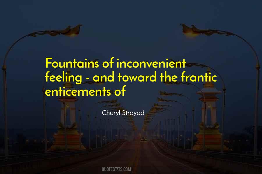 Quotes About Fountains #1614115