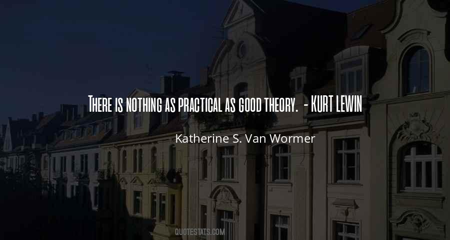Quotes About Theory #1823746