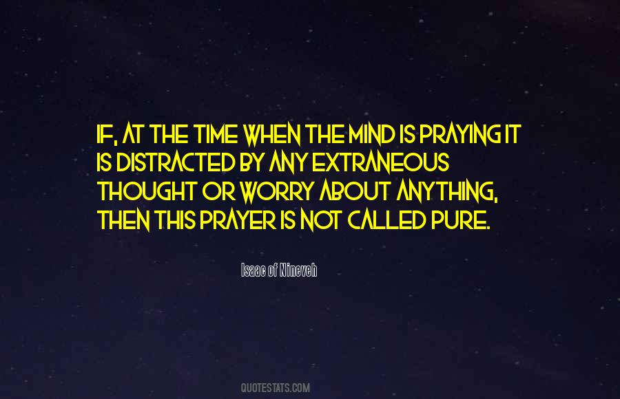 Distracted Mind Quotes #1159775