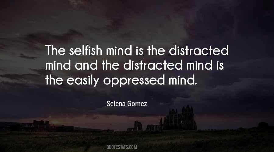 Distracted Mind Quotes #1332348