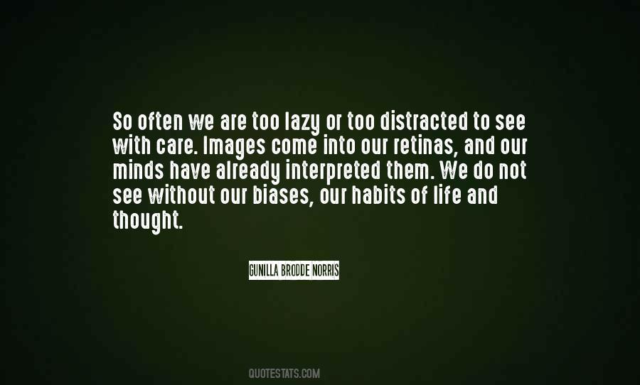 Distracted Mind Quotes #1600814