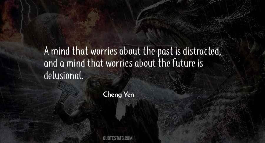 Distracted Mind Quotes #649918