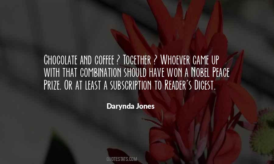 Quotes About Coffee And Chocolate #1073535