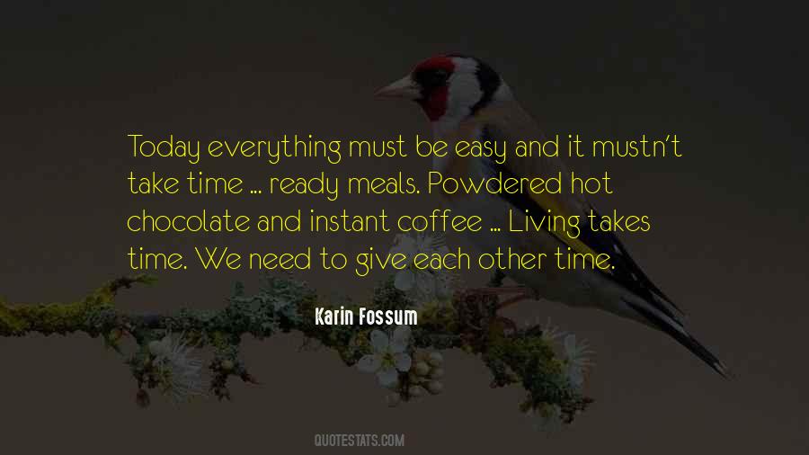 Quotes About Coffee And Chocolate #1671892