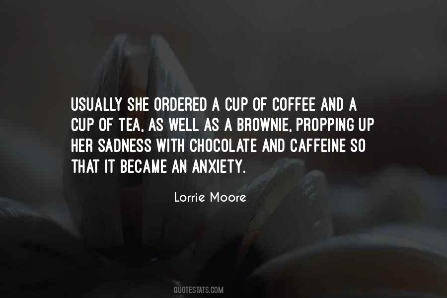 Quotes About Coffee And Chocolate #1836703