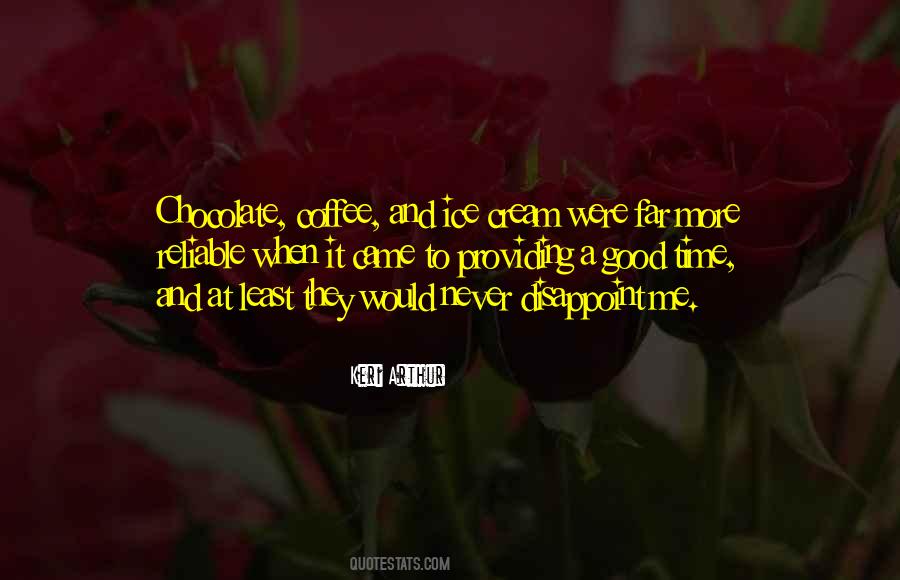 Quotes About Coffee And Chocolate #398414