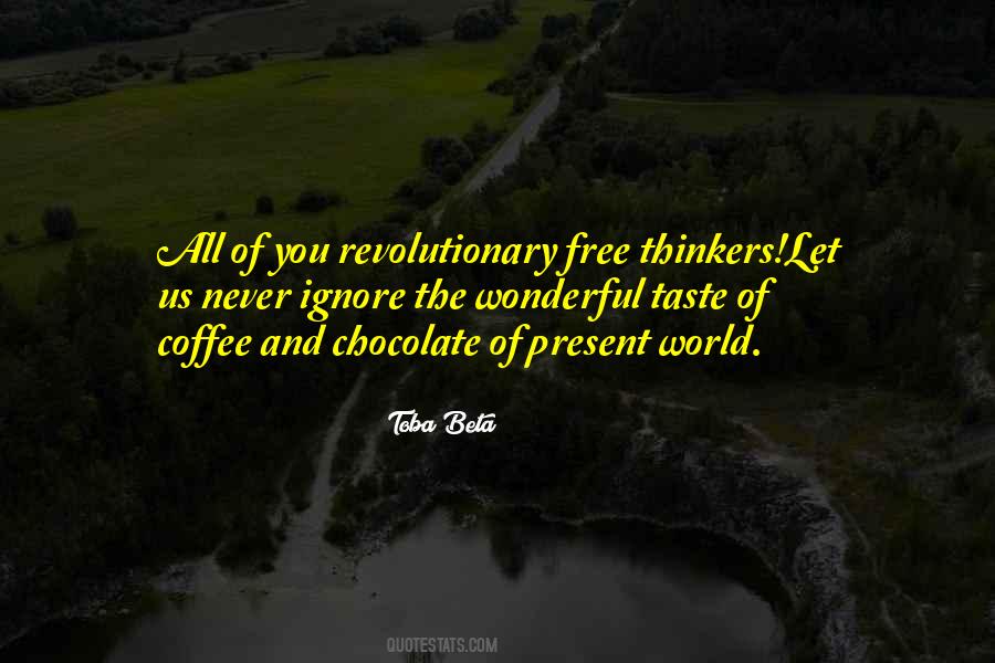 Quotes About Coffee And Chocolate #450532